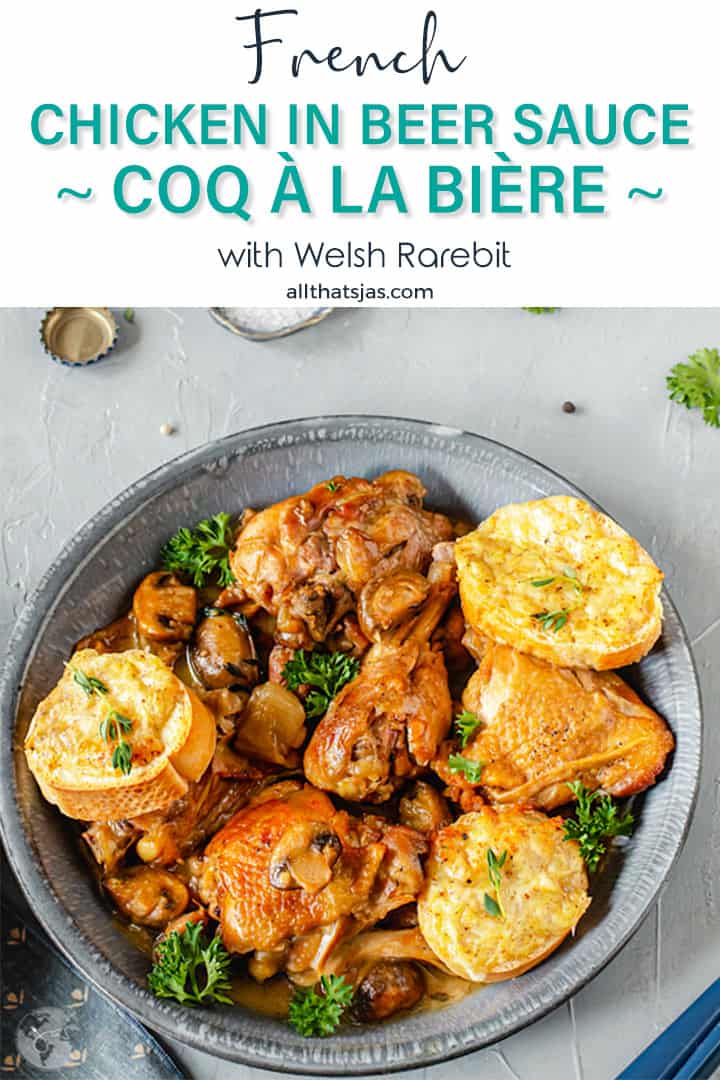 Chicken in Beer Sauce with Welsh Rarebit - Coq à la Bière