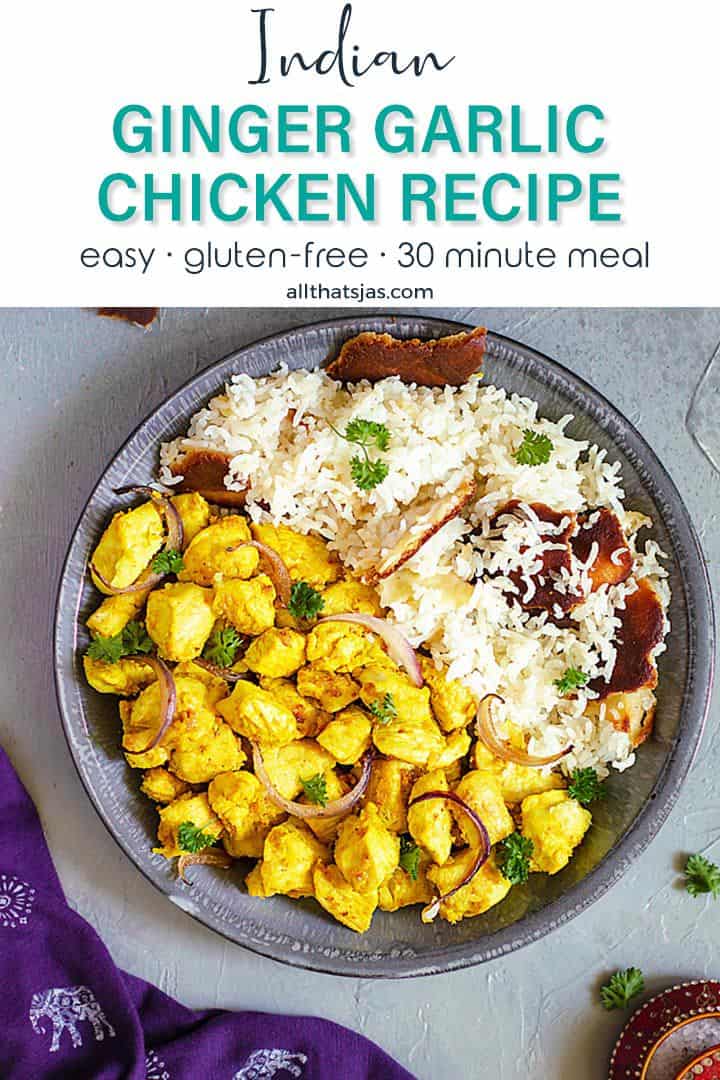 Indian Ginger Garlic Chicken All that's Jas