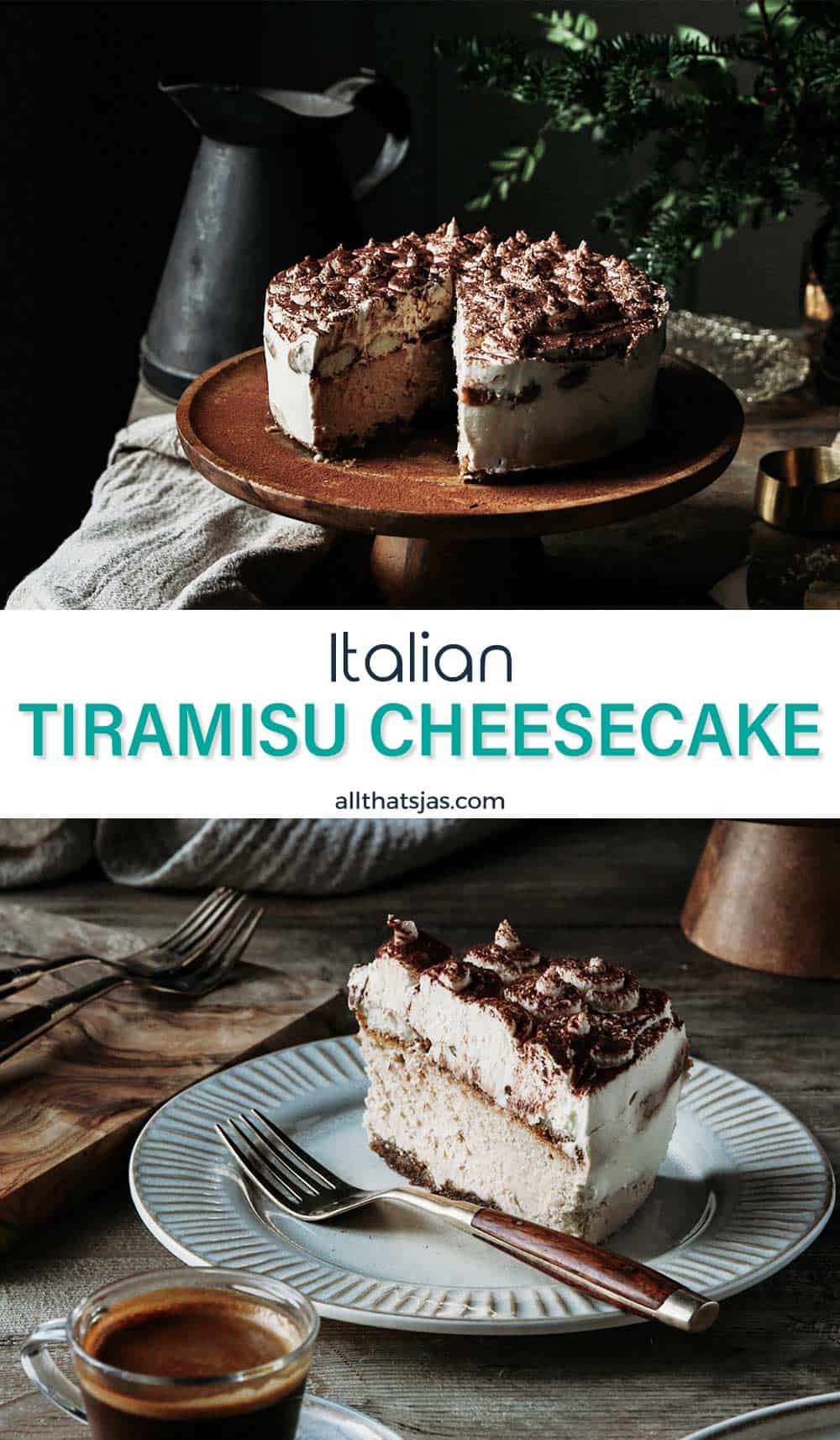 Two photo image of Italian tiramisu cheesecake with text overlay in the middle