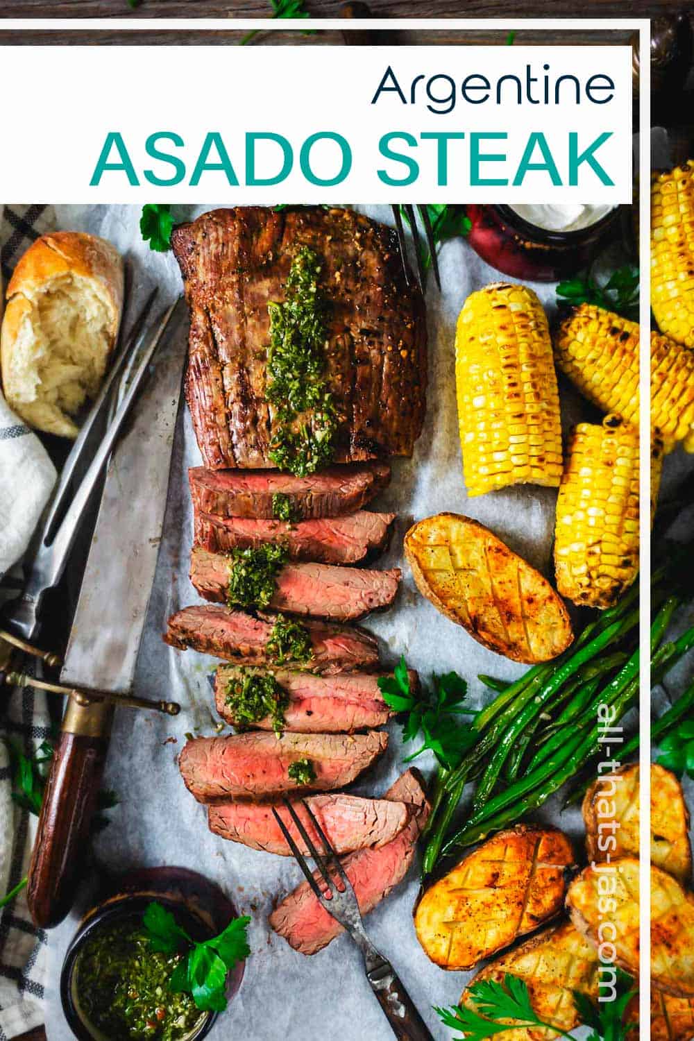 An overhead shot of the sliced flank steak with corn on the cob and text overlay