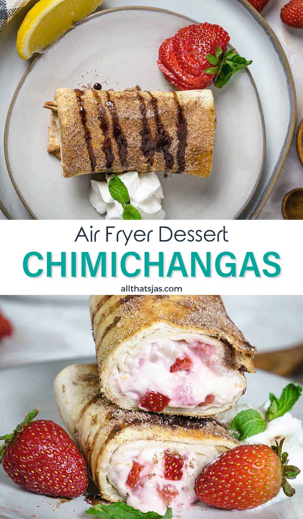 Two photo image of air fryer strawberry cheesecake chimichangas with text overlay in the middle.