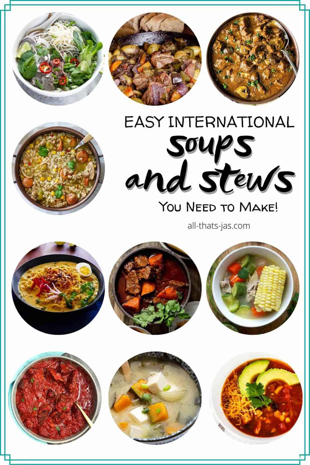 A poster with 10 round photos of soup and stew dishes with text overlay.