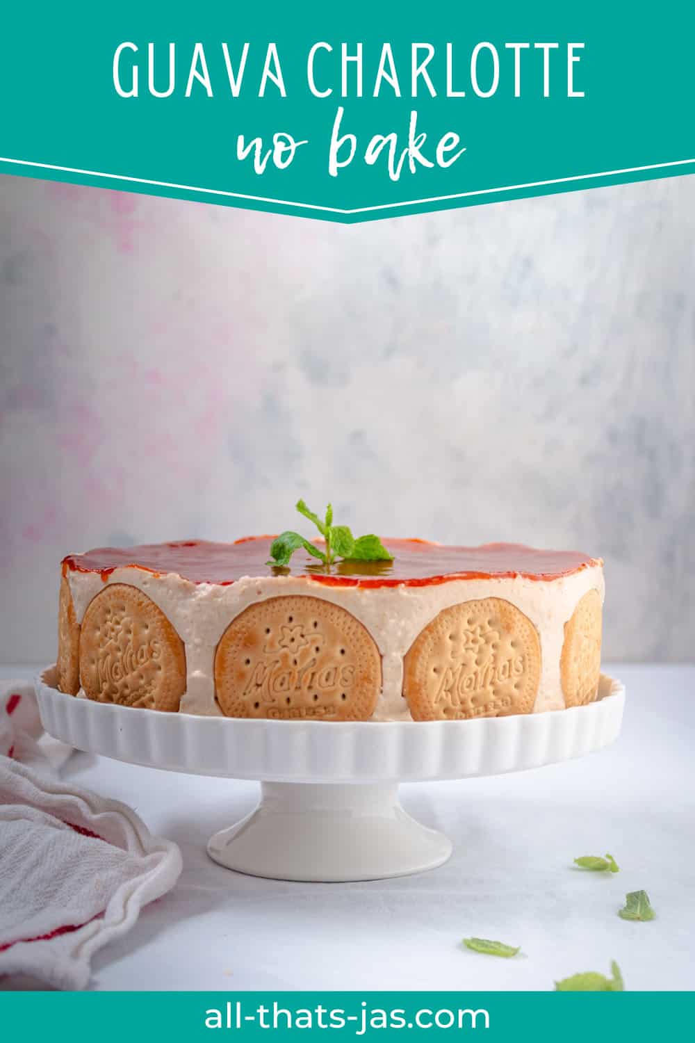 Mexican guava icebox cake on a cake stand with text overlay.